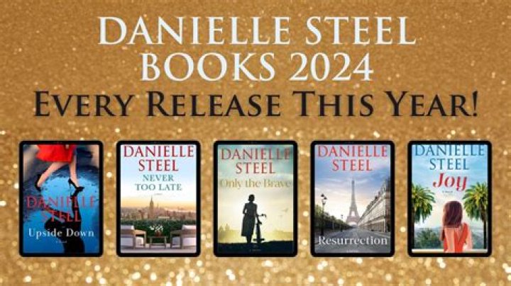 Exciting Danielle Steel New Releases 2024: What To Expect?