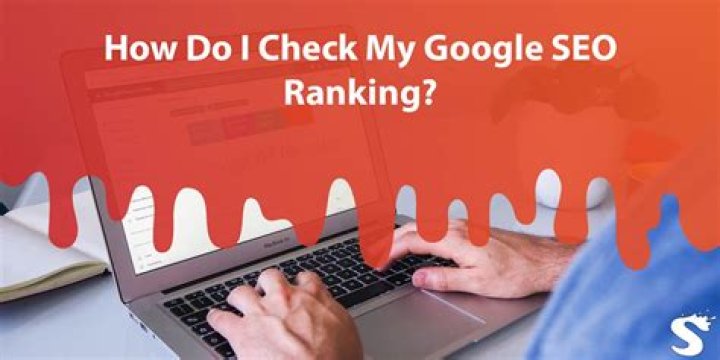 Unlocking The Power Of Google SEO Ranking Checker